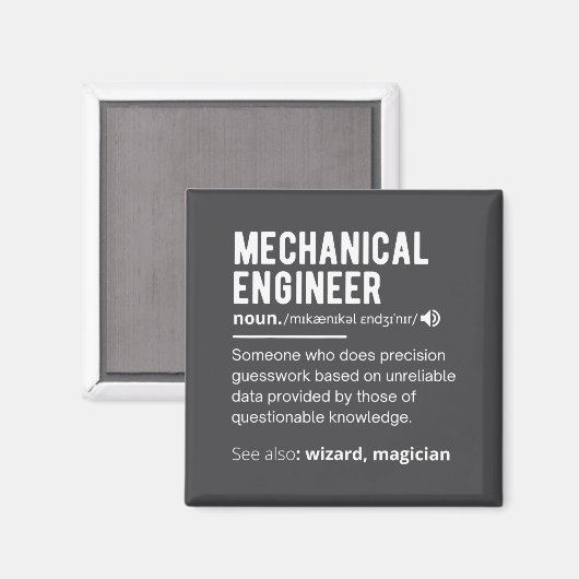 Funny Mechanical Engineer Definition Engineering  Magnet (Vorderseite/Rückseite)