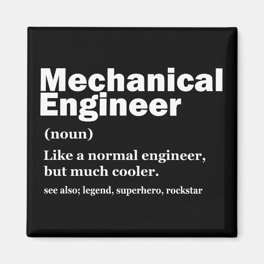 Funny Mechanical Engineer Definition Engineering Magnet (Vorne)