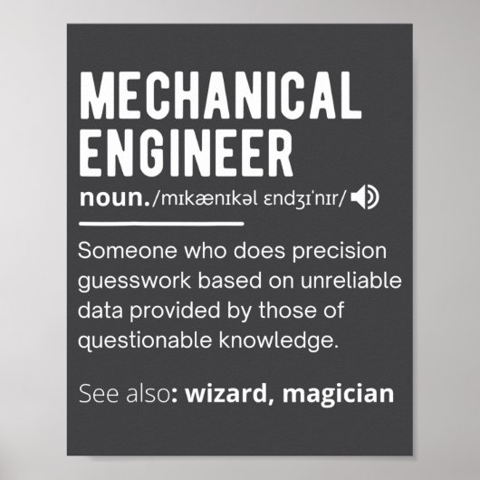 Funny Mechanical Engineer Definition Engineering Poster (Vorne)
