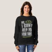 Funny Mechanical Engineering No I Wont Help You Fo Sweatshirt (Vorne ganz)