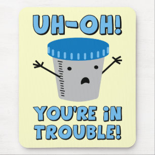Funny Medical Sie sind in Schwierigkeiten Mousepad