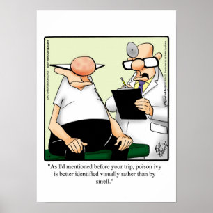 Funny Medical Spaß Poster Gift Gift Gift Ivy