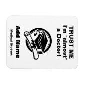 Funny Medical Student Magnet (Horizontal)