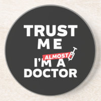 Funny Medical Student Vertrauen Sie mir, ich bin f