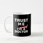 Funny Medical Student Vertrauen Sie mir, ich bin f Kaffeetasse (Links)