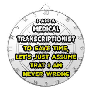 Funny Medical Transcriptionist T - Shirt Dartscheibe