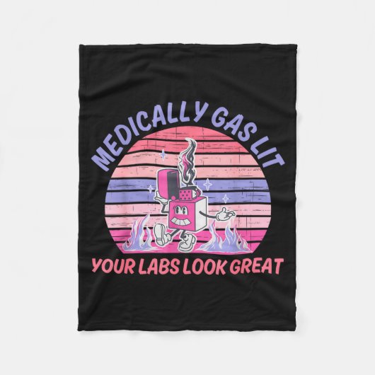 Funny Medically Gaslit Your Labs Look Great  Fleecedecke (Vorderseite)