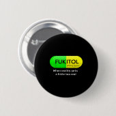 Funny Medication Gooditol Capsule Pharmacy Humor  Button (Vorne & Hinten)