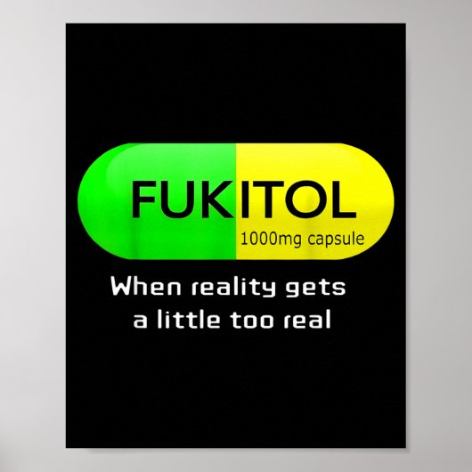 Funny Medication Gooditol Capsule Pharmacy Humor Poster (Vorne)