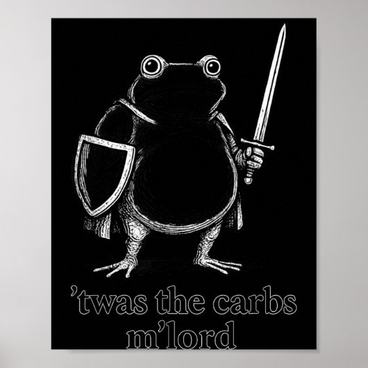 Funny Medieval Frog Meme Carbs Knight M'lord Quote Poster (Vorne)