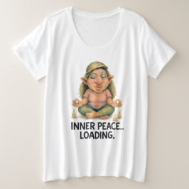 Funny Meditation Troll - Zitat zur inneren Frieden Große Größe T-Shirt