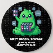 Funny Meet Blob S. Torage Binary Background Button (Vorderseite)