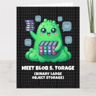 Funny Meet Blob S. Torage Binary Background Karte