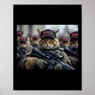 Funny Mega Cat With Rifle - Humorer Donald Trump Poster