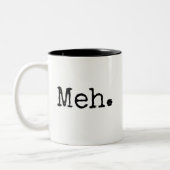 Funny Meh Tasse (Links)
