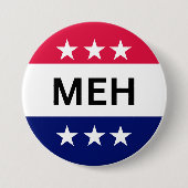 FUNNY MEH US-PRÄSIDENTSCHAFTSWAHL 2024 BUTTON (Vorderseite)