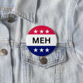 FUNNY MEH US-PRÄSIDENTSCHAFTSWAHL 2024 BUTTON (Beispiel)