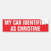 Funny "Mein Auto identifiziert sich als Christine" Autoaufkleber (Vorne)