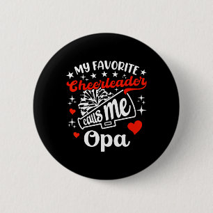 Funny mein Lieblings-Cheerleader nennt mich Opa Ch Button