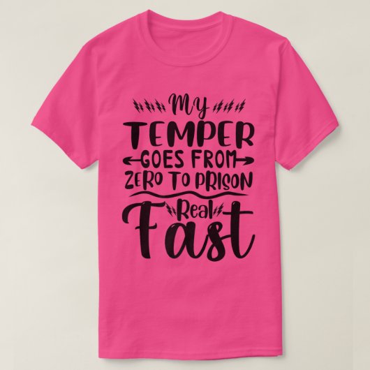 Funny mein Temper geht von Null in Echtzeit ins Ge T-Shirt (Design vorne)