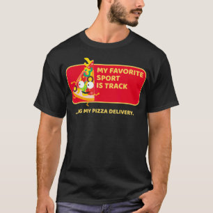 Funny - Meine Lieblingssportart verfolgt meine Piz T-Shirt