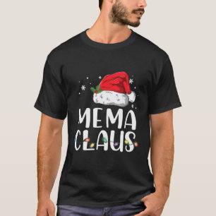 Funny Mema Claus Weihnachts-T - Shirt Pajamas Sant