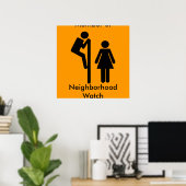 Funny Member of Neighborhood Watch Safety Posters Poster (Heimbüro)