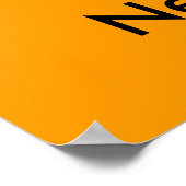 Funny Member of Neighborhood Watch Safety Posters Poster (Ecke)