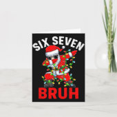 Funny Meme 67 6 7 Christmas Six Seven Bruh Men Wom Karte (Vorderseite)