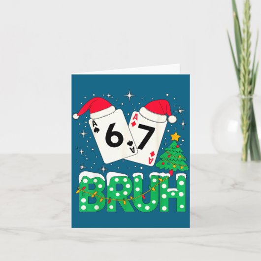 Funny Meme 6 7 Festive Ker Bruh Christmas Tree San Karte (Vorderseite)