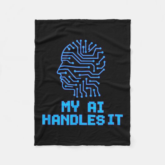 Funny Meme Ai handles it Artificial Roboter Spaß Fleecedecke (Vorderseite)