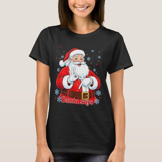 Funny Meme Christmas Santa Gift Men, Women Tee  (Vorderseite)