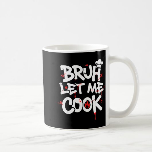 Funny Meme Cooking Retro Bruh Let Me Cook Mom Dad Kaffeetasse (Rechts)