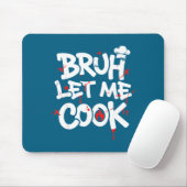 Funny Meme Cooking Retro Bruh Let Me Cook Mom Dad  Mousepad (Mit Mouse)