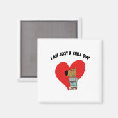 Funny Meme Ich bin nur ein Kill Typ Valentine Coup Magnet (Vorderseite/Rückseite)