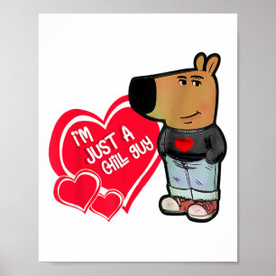 Funny Meme Ich bin nur ein Kill Typ Valentine Coup Poster