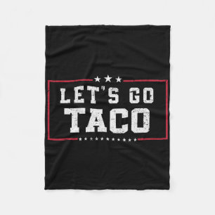 Funny Meme Let's Go Taco Fleecedecke