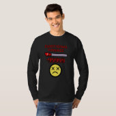 Funny Meme Roll für emotionale Schäden T-Shirt (Vorne ganz)