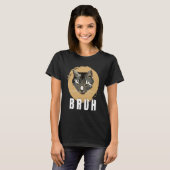 Funny Meme saying Bruh with Cat Greetings Teens Bo T-Shirt (Vorne ganz)