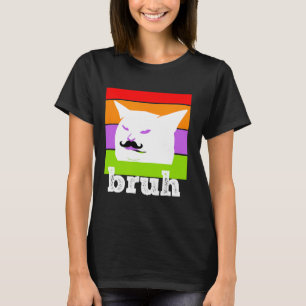 Funny Meme Sprichwort Bruh mit Cat-cinco De Mayo-m T-Shirt