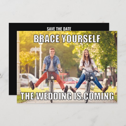 Funny Meme Style Foto Wedding Save the Date Einladung (Vorne/Hinten)