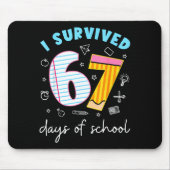 Funny Meme Teacher Student I Survived 67 Days Of S Mousepad (Vorne)