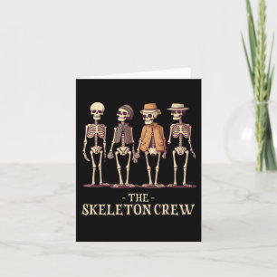 Funny Men Halloween Skeleton-Crew Karte