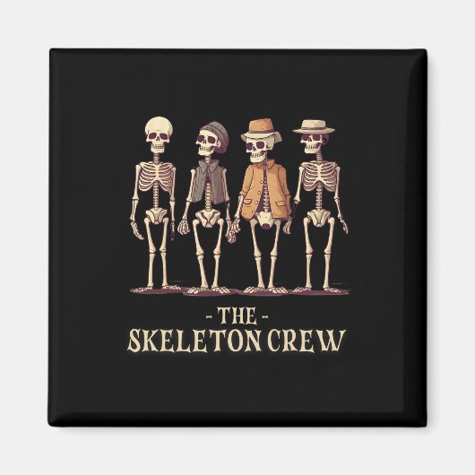 Funny Men Halloween Skeleton-Crew Magnet (Vorne)