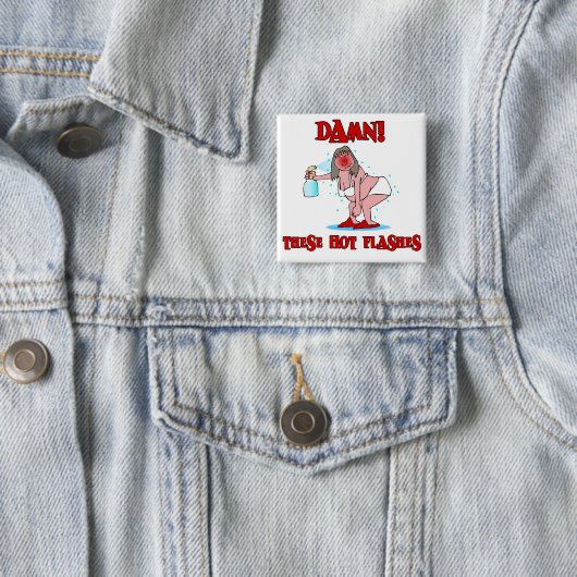 Funny Menopause Button (Beispiel)