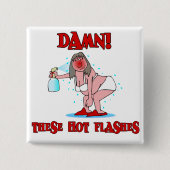 Funny Menopause Button (Vorderseite)
