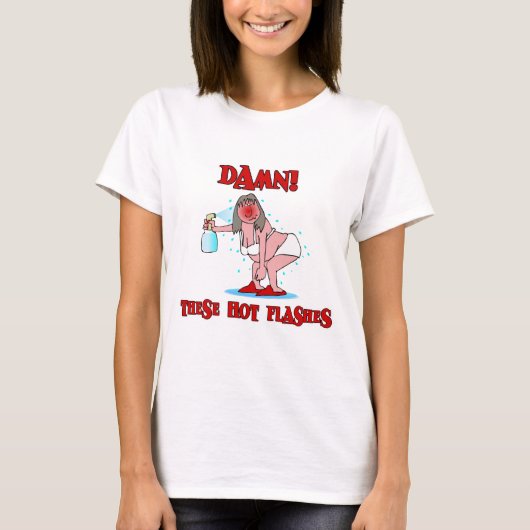 Funny Menopause T-Shirt (Vorderseite)