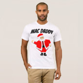 FUNNY MEN'S CHRISTMAS T - SHIRT, MAC DADDY T-Shirt (Vorne ganz)