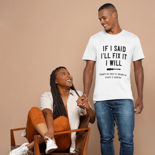 Funny Men's Fix T-Shirt