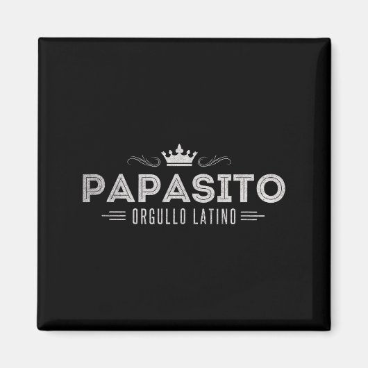 Funny Mens Papasito Father's Day Design For Man  Magnet (Vorne)
